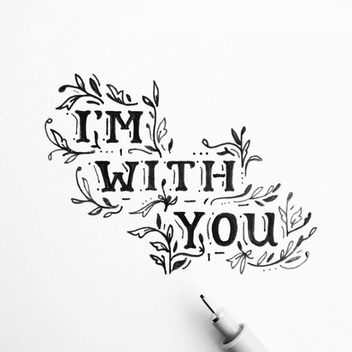 Надпись арт: I am with you